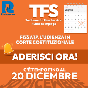 riaprono le adesioni per il ricorso TFS. Aderisci entro il 20 dicembre