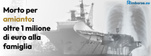Nave dei cantieri navali per esposizione all'amianto